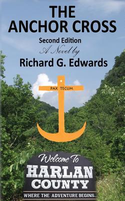 The Anchor Cross Second Edition - Edwards, Richard G