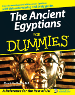 The Ancient Egyptians for Dummies - Booth, Charlotte