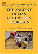 The Ancient Human Occupation of Britain: Volume 14