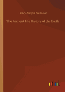 The Ancient Life History of the Earth