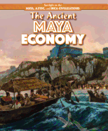 The Ancient Maya Economy