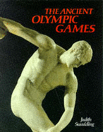 The Ancient Olympic Games - Swaddling, Judith