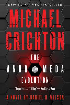 The Andromeda Evolution - Crichton, Michael, and Wilson, Daniel H