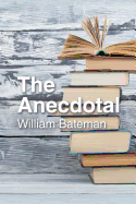 The Anecdotal