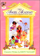 The Angel Academy: A Collection of Modern Angel Tales