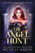 The Angel Hunt