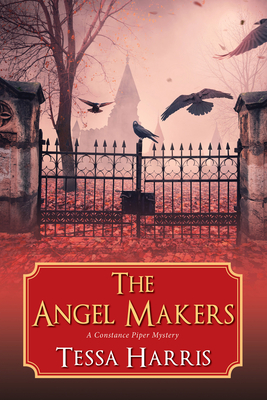 The Angel Makers - Harris, Tessa
