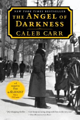 The Angel of Darkness - Carr, Caleb