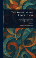 The Angel of the Revolution