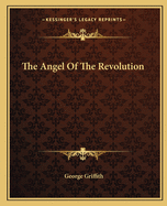 The Angel Of The Revolution