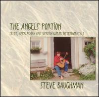 The Angels Portion - Steve Baughman