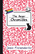 The Anger Chronicles