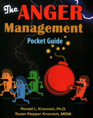 The Anger Management Pocket Guide: How to Control Anger Before It Controls You! - Krannich, Ronald L, and Krannich, Suzan Kiepper