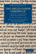 The Anglo-Saxon Chronicle: According to the Several Original Authorities