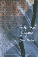 The Animal Gospels - Barker, Brian