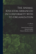 The Animal Kingdom Arranged in Conformity With Its Organization; v.14 [Plates]