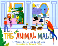 The Animal Mall - Edens, Cooper, and Lane, Daniel