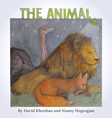 The Animal - Kherdian, David