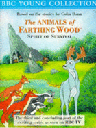 The Animals of Farthing Wood: Spirit of Survival