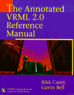 The Annotated VRML 2 0 Reference Manual