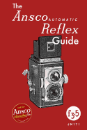 The Ansco Automatic Reflex Guide