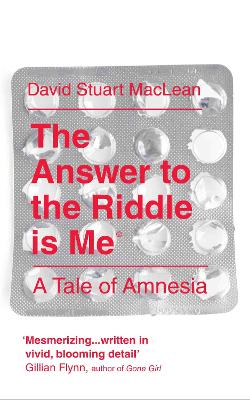 The Answer to the Riddle is Me - MacLean, David S