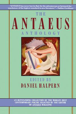 The Antaeus Anthology - Halpern, Daniel