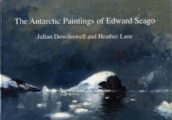 The Antarctic Paintings of Edward Seago