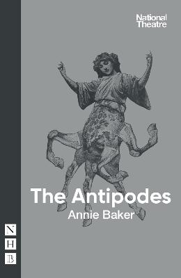 The Antipodes - Baker, Annie
