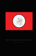 The Antisocial Manifesto: Manic Depression