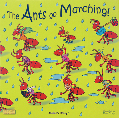 The Ants Go Marching! - 