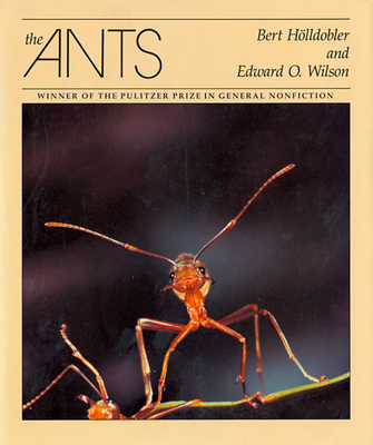 The Ants - Hlldobler, Bert, and Wilson, Edward O