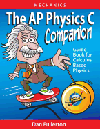 The AP Physics C Companion: Mechanics