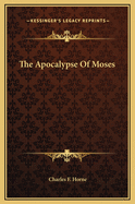 The Apocalypse of Moses