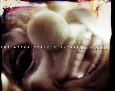 The Apocalyptic Nightmare Journey - Crahan, M. Shawn