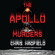 The Apollo Murders Lib/E