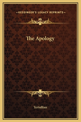 The Apology - Tertullian
