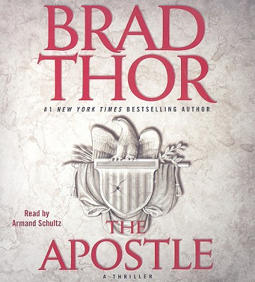 The Apostle - Thor, Brad, and Schultz, Armand (Read by)