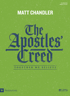 The Apostles' Creed - Bible Study Book: Together We Believe