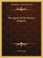 The Appeal of the Mystery Religions