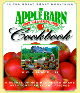 The Apple Barn Cookbook, Volume 2 - Apple Barn and Cider Mill Inc