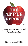 The Apple Report: Diary of a Public School Board Member