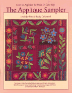 The Applique Sampler - C&t Publishing, and Goldsmith, Becky, and Jenkins, Linda