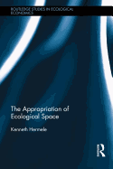 The Appropriation of Ecological Space: Agrofuels, Unequal Exchange and Environmental Load Displacements