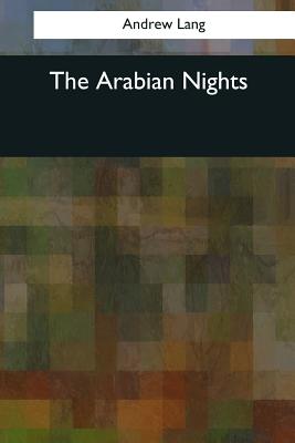 The Arabian Nights - Lang, Andrew