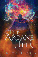 The Arcane Heir