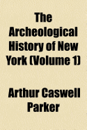 The Archeological History of New York