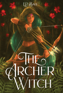 The Archer Witch