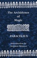 The Archidoxes of Magic