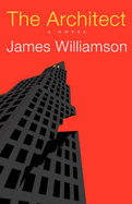 The Architect - Williamson, James